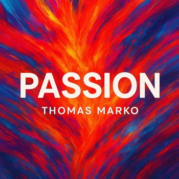 Thomas Marko - Passion