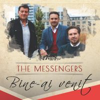 The Messengers - Bine-Ai Venit