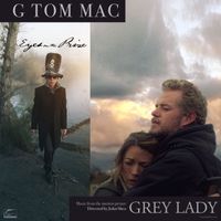 G Tom Mac - Eyes on the Prize (From the Original Motion Picture Soundtrack "Grey Lady")