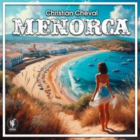 Christian Cheval - Menorca
