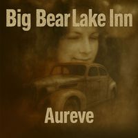 Aureve - Big Bear Lake Inn