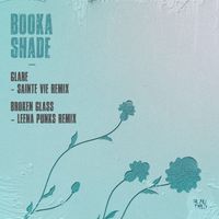Booka Shade - Glare / Broken Glass Remixes