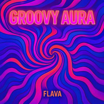 Flava - Groovy Aura
