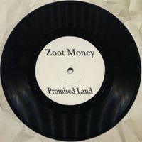 Zoot Money - Promised Land