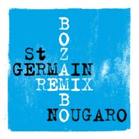 Claude Nougaro - Bozambo (St Germain Remix)