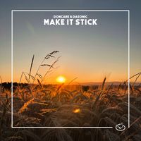 Doncare & daSonic - Make It Stick