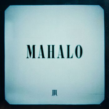 Joey Moe - MAHALO
