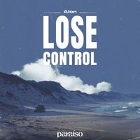 Alon - Lose Control