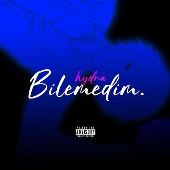 hydra - Bilemedim. (Explicit)