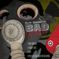 Ollie Drummond - Bad Chemistry