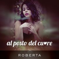 Roberta - Al posto del cuore