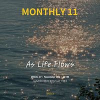 JayM - JayM Monthly PLAY 2025 11 NOVEMBER - As Life Flows