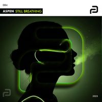 Aspen - Still Breathing