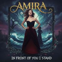 Amira - In front Of You I Stand
