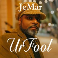 JeMar - UrFool