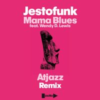 Jestofunk - Mama Blues