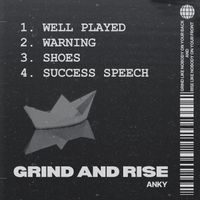 Anky - GRIND AND RISE