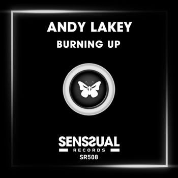 Andy Lakey - Burning Up