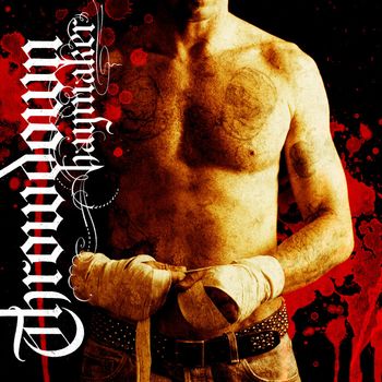 Throwdown - Haymaker (Explicit)