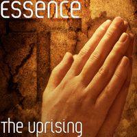 Essence - The Uprising (Explicit)