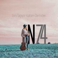 N74 - İzini Taşıyor Kalbim Derinden