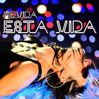 Movida - Esta Vida (Remix)