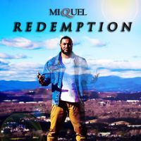 MIQUEL - Redemption