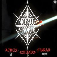 ACRUX - MEDALLO Y NORTE (Explicit)