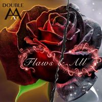 Double A - Flaws and All