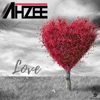 Ahzee - Love