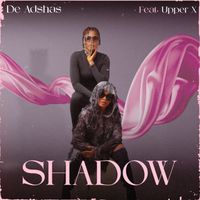 De Adshas - SHADOW (Explicit)