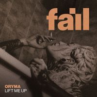 ORYMA - Lift Me Up