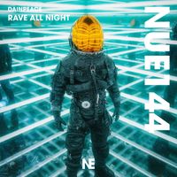 Dainpeace - Rave All Night
