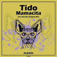 Tido - Mamacita (Explicit)