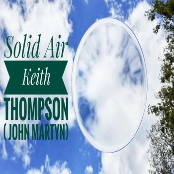 Keith Thompson - Solid Air