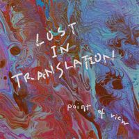 Lost In Translation - Point of View