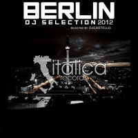 Dj Castello - Berlin DJ Selection 2012