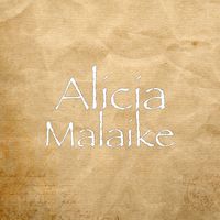 Alicia - Malaike (Explicit)