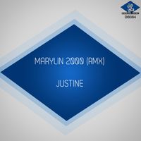 Justine - Marylin 2000 (Remix)
