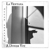 Óscar Errante - A Donde Voy