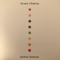 Joshua Samson - Ocean Chakras