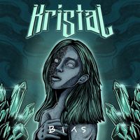 Bias - Kristal
