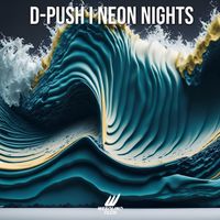 D-Push - Neon Nights