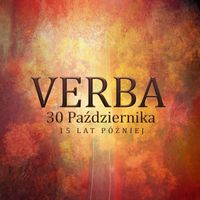Verba - 30 Października 15 lat później