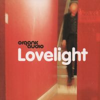 Organic Audio - Lovelight