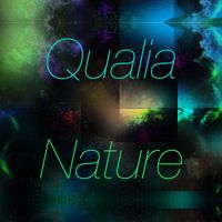 Qualia - Nature