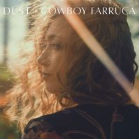 Dust - Cowboy Farruca
