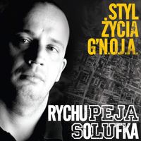 Peja - Styl Życia G`N.OJ.A.
