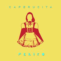 Periko - Caperucita