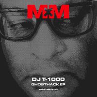 DJ T-1000 - Ghosthack EP